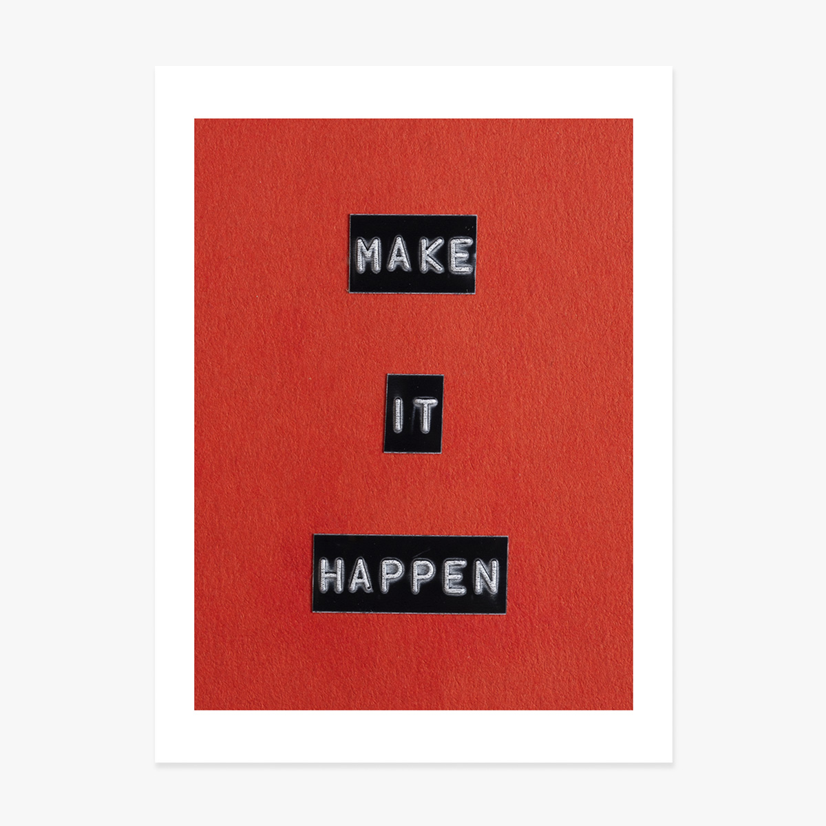 Plakat „Make it happen”